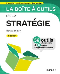 La boîte à outils : de la stratégie (3e édition)