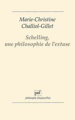 Schelling, une philosophie de l'extase