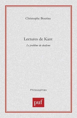 Lectures de Kant : Le problème du dualisme