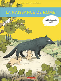 La naissance de Rome : d'Enée à Romulus
