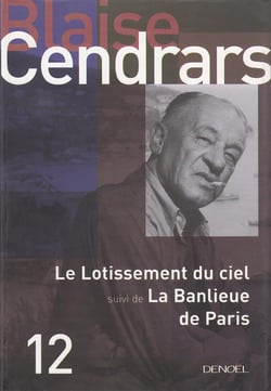 Oeuvres complètes Tome 12 - le lotissement du ciel - la banlieue de Paris