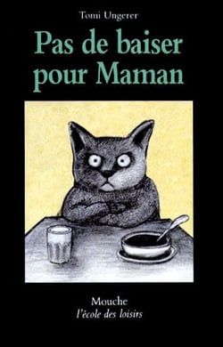 Pas de baiser pour maman