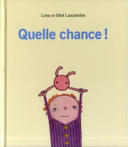 Quelle chance