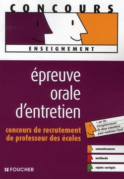 Épreuve orale d'entretien crpe avec cd audio (édition 2008)