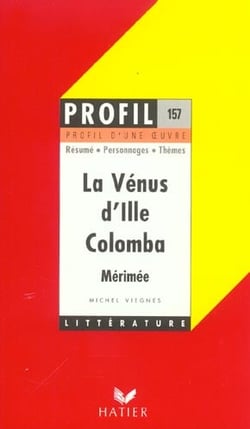La vénus d'ille - colomba, de mérimée