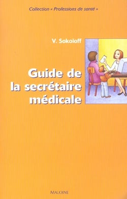 Guide de la secretaire medicale
