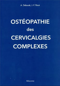 Ostéopathie des cervicalgies complexes