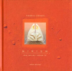 Minium - reve rare de 1 minute 12