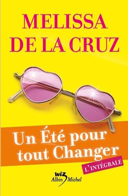 Un été pour tout changer - intégrale