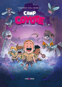 Camp Coyote Tome 2 : Sang dessus dessous