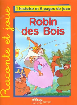 Raconte et joue robin des bois