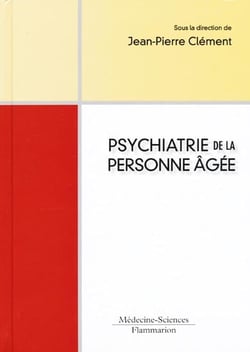 Psychiatrie du sujet âgé (2 édition)