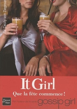It girl Tome 8 : que la fête commence !