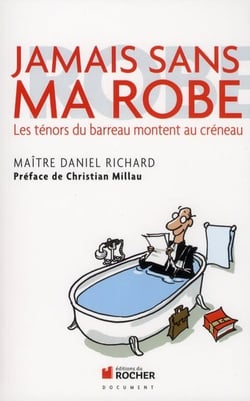 Jamais sans ma robe