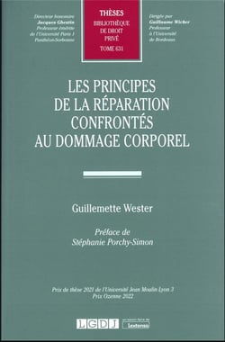Les principes de la réparation confrontés au dommage corporel