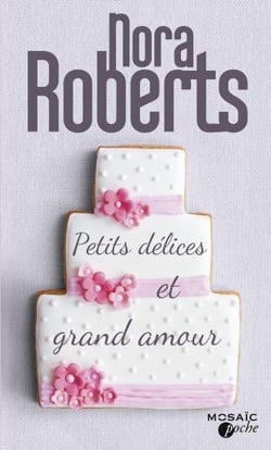 Petits délices et grand amour