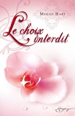 Le choix interdit