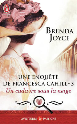 Une enquête de Francesca Cahill Tome 3 - un cadavre sous la neige