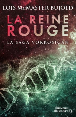 La saga Vorkosigan Tome 20 : la reine rouge
