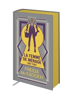 La femme de ménage voit tout