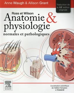 Ross et wilson  - anatomie et physiologie normales et pathologiques