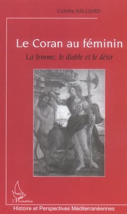 Le Coran au féminin - la femme - le diable et le désir