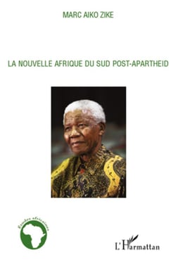 La nouvelle Afrique du sud post-apartheid