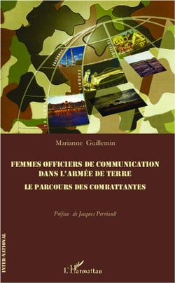 Femmes officiers de communication dans l'armée de terre - le parcours des combattantes