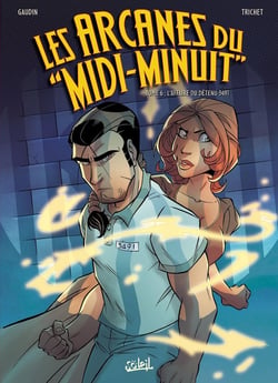 Les Arcanes du Midi-Minuit T06 - L'Affaire du détenu 3491