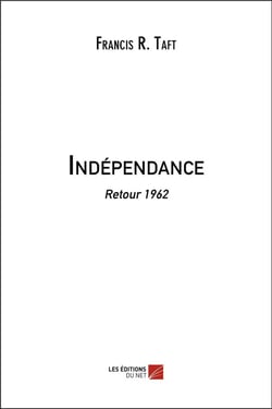Indépendance - retour 1962
