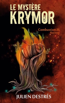 Le Mystère Krymor : Combustion III : Racines