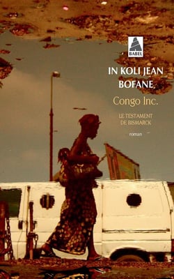 Congo Inc. - le testament de Bismarck