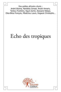 Écho des tropiques