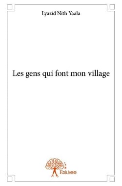 Les gens qui font mon village