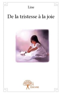 De la tristesse à la joie