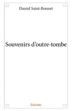 Souvenirs d'outre-tombe