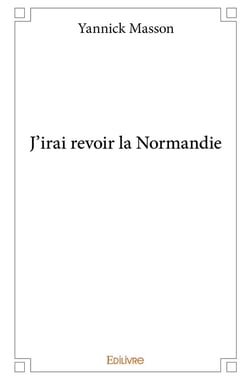 J'irai revoir la normandie