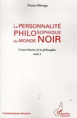 La personnalité philosophique du monde noir