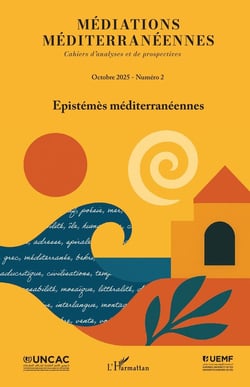 Médiations méditérranéennes : Epistémès méditerranéennes (édition 2025)