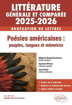 Agrégation de lettres 2025-2026 : Littérature générale et comparée - Poésies américaines : peuples