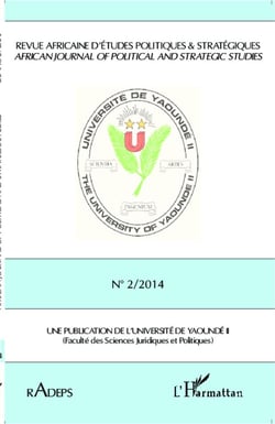 Revue Africaine d'Etudes Politiques & Stratégiques RADEPS : African journal of political and strategic studies