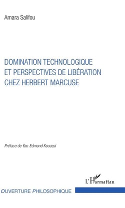 Domination technologique et perspectives de libération chez Herbert Marcuse
