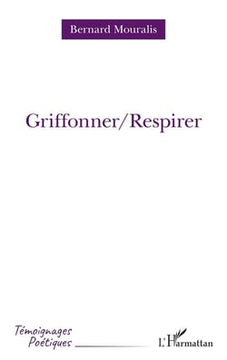 Griffoner/respirer