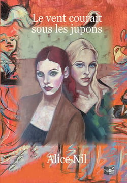 Le vent courait sous les jupons
