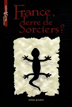 FRANCE TERRE DE SORCIERS