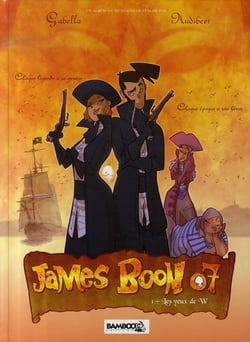 James Boon 07 t.1 - les yeux de W