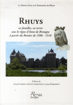 Rhuys - ses familles, ses terres, sous le règne