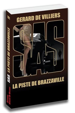 SAS Tome 101 : la piste de Brazzaville