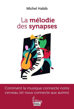 La mélodie des synapses : Comment la musique connecte notre cerveau (et nous connecte aux autres)