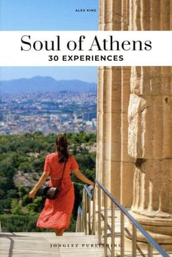 Soul of Athens: 30 experiences (édition 2025)